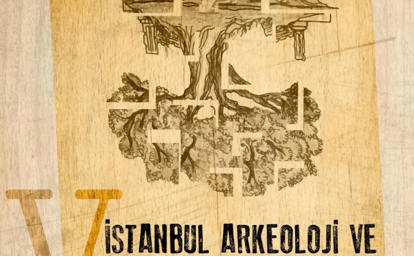 V. İstanbul Arkeoloji ve Sanat Tarihi Öğrenci Sempozyumu Çağrı Metni